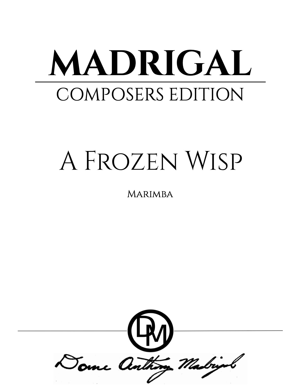 A Frozen Wisp - MARIMBA