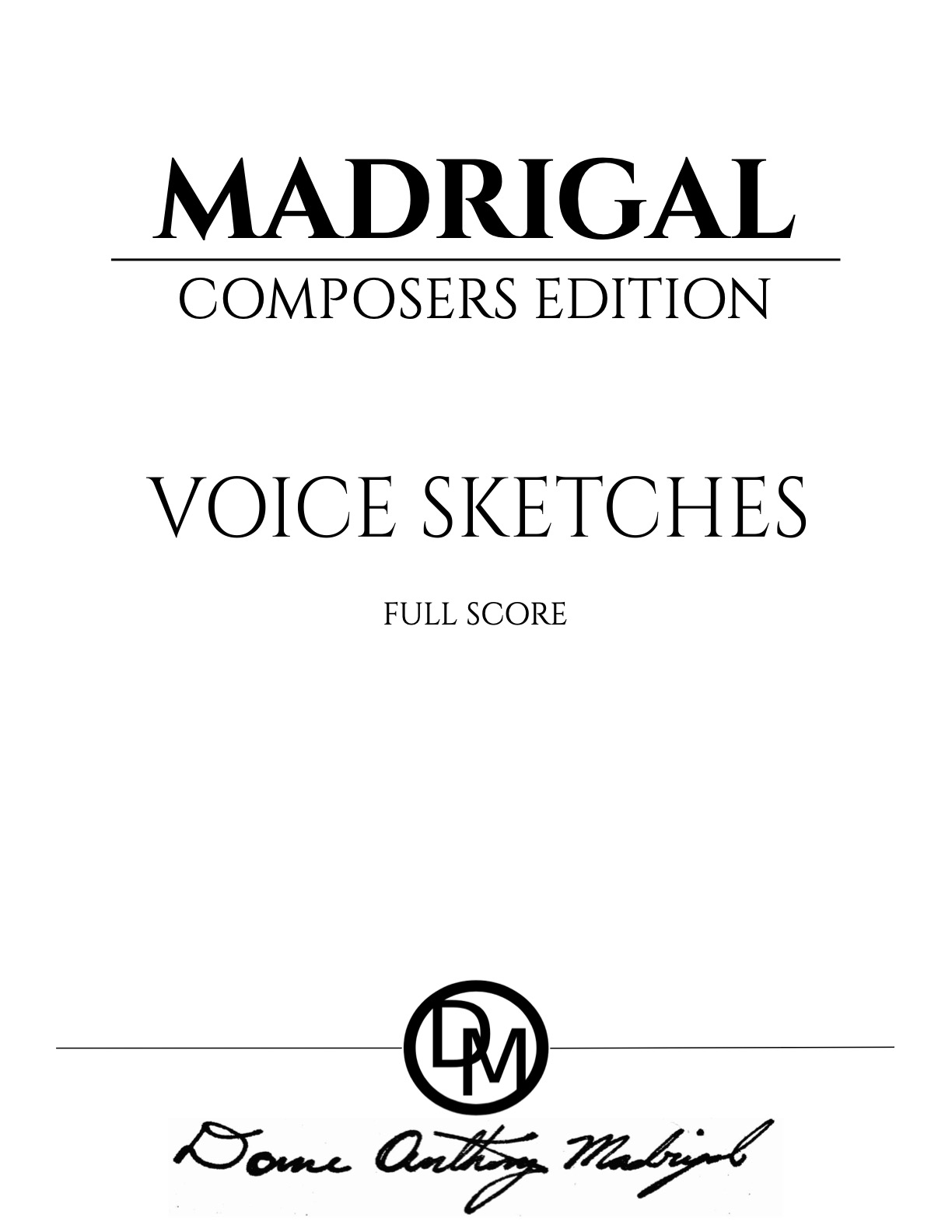 Madrigal,D - VOICE SKETCHES [score] - 29Nov20